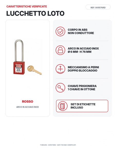Lucchetto LOTO THIRARD 005576RD rosso: corpo ABS e arco in acciaio inox Ø 6 mm