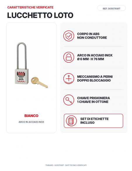 Lucchetto LOTO THIRARD 005576WT bianco: corpo ABS e arco in acciaio inox Ø 6 mm