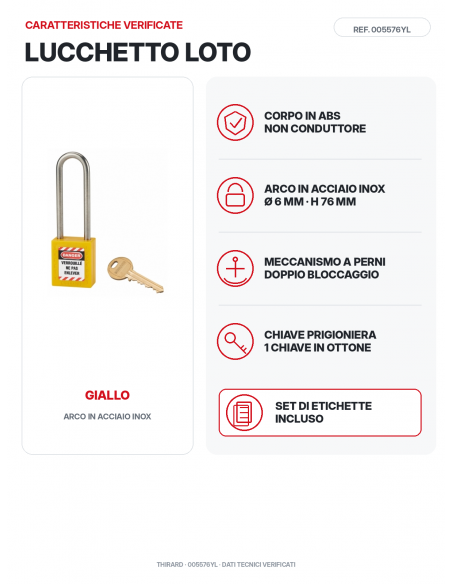Lucchetto LOTO THIRARD 005576YL giallo: corpo ABS e arco in acciaio inox Ø 6 mm