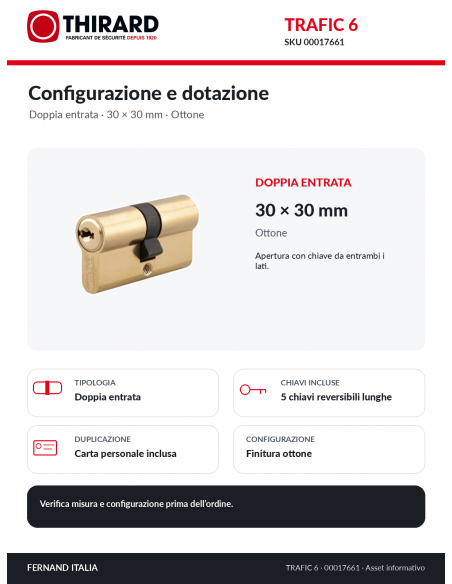 TRAFIC 6 THIRARD 00017661: doppia entrata, ottone, 5 chiavi e carta personale