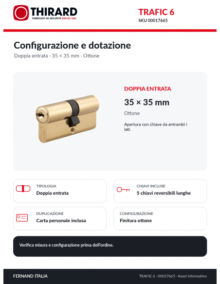 TRAFIC 6 THIRARD 00017665: doppia entrata, ottone, 5 chiavi e carta personale