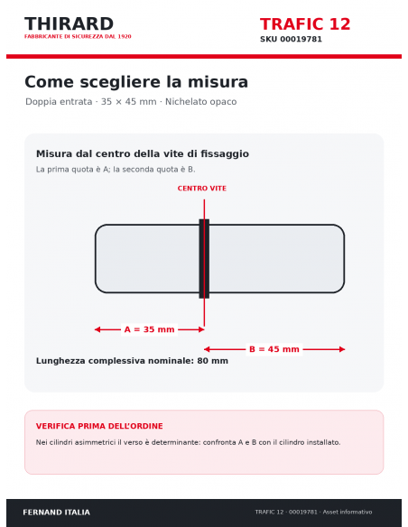 Misure cilindro TRAFIC 12 THIRARD 00019781: 35 x 45 mm, quote A e B dal centro vite