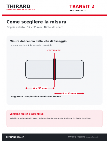 Misure cilindro TRANSIT 2 THIRARD 00218770: 35 x 35 mm, quote A e B dal centro vite