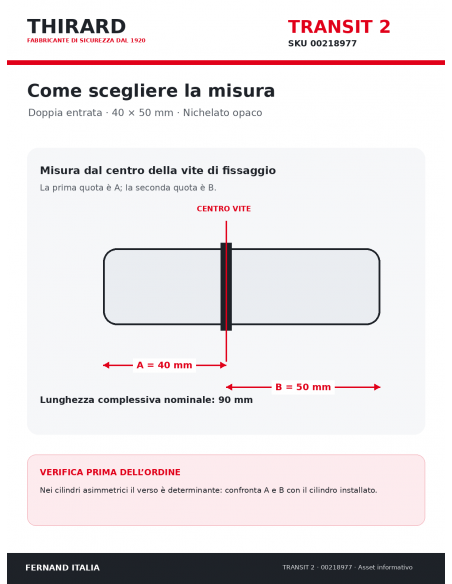 Misure cilindro TRANSIT 2 THIRARD 00218977: 40 x 50 mm, quote A e B dal centro vite