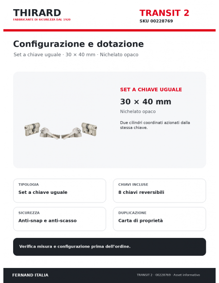 TRANSIT 2 THIRARD 00228769: set a chiave uguale, 8 chiavi e carta di proprietà