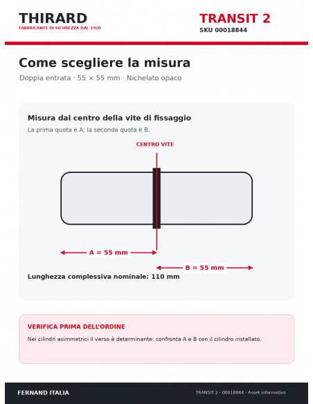 Misure cilindro TRANSIT 2 THIRARD 00018844: 55 x 55 mm, quote A e B dal centro vite