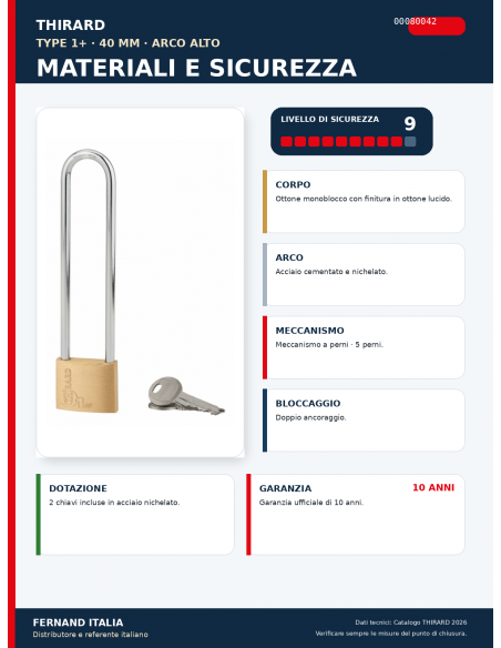 Lucchetto TYPE 1+ 40 mm arco alto: materiali, meccanismo e sicurezza – THIRARD