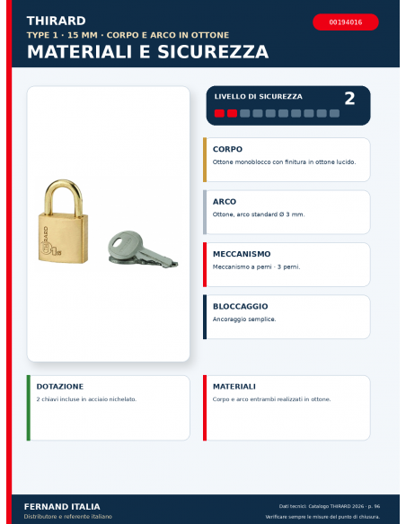 Lucchetto TYPE 1 15 mm con arco in ottone: materiali e sicurezza – THIRARD