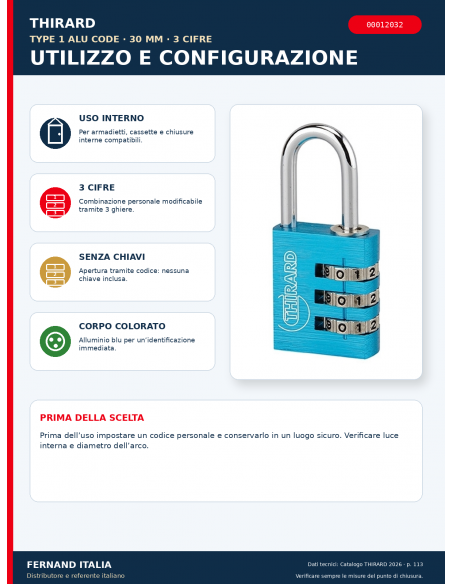 Lucchetto TYPE 1 ALU CODE 30 mm blu: utilizzo e configurazione – THIRARD