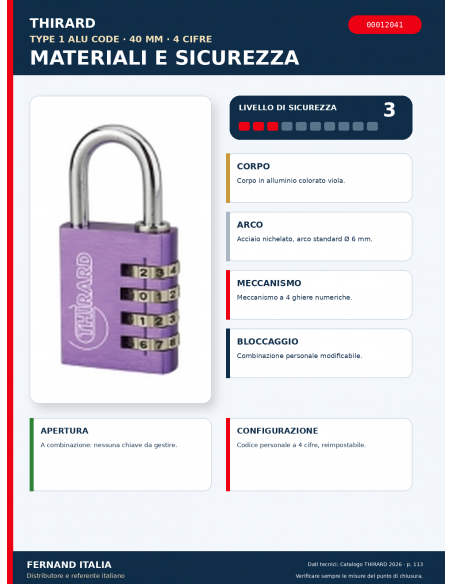 Lucchetto TYPE 1 ALU CODE 40 mm viola: materiali e sicurezza – THIRARD