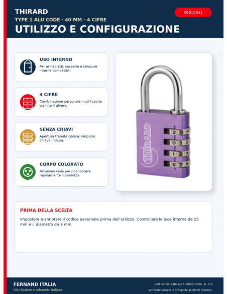 Lucchetto TYPE 1 ALU CODE 40 mm viola: utilizzo e configurazione – THIRARD