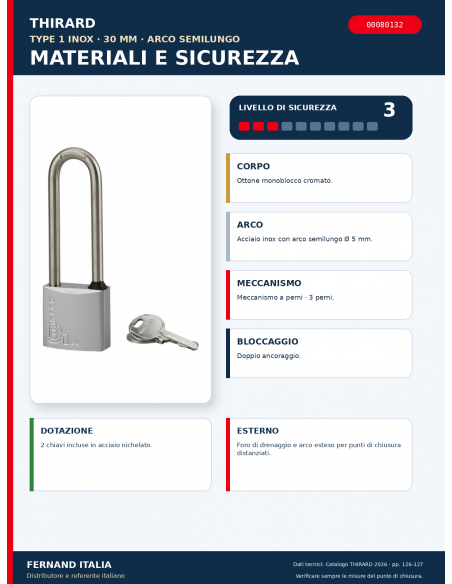 Lucchetto TYPE 1 INOX 30 mm arco semilungo: materiali e sicurezza – THIRARD