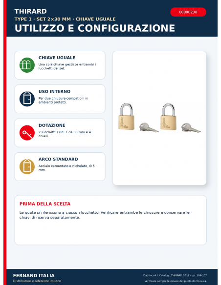 Set 2 lucchetti TYPE 1 30 mm a chiave uguale: utilizzo e configurazione – THIRARD