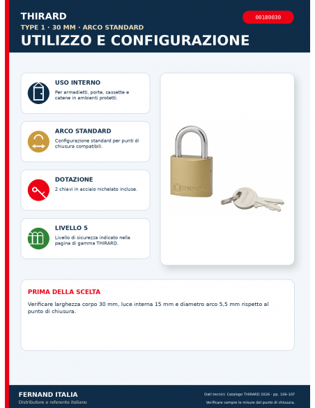 Lucchetto TYPE 1 30 mm: utilizzo, dotazione e configurazione – THIRARD