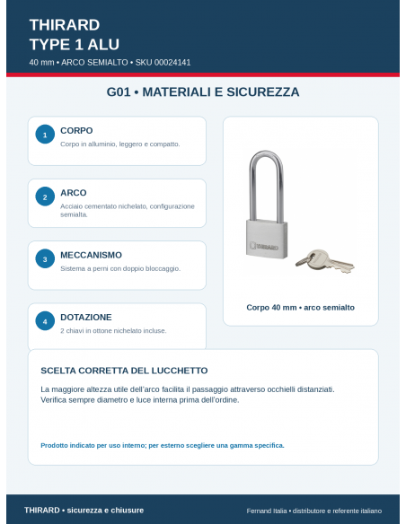 Lucchetto TYPE 1 ALU 40 mm • ARCO SEMIALTO: materiali e sicurezza – THIRARD