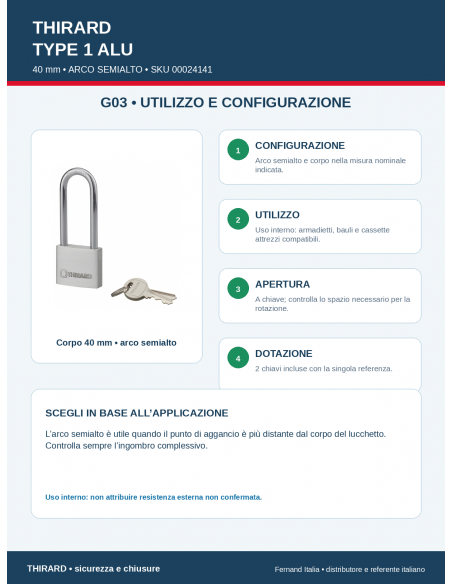 Lucchetto TYPE 1 ALU 40 mm • ARCO SEMIALTO: utilizzo e configurazione – THIRARD