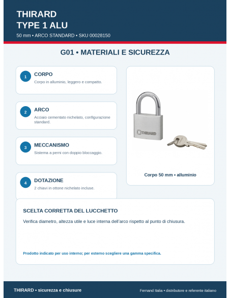 Lucchetto TYPE 1 ALU 50 mm • ARCO STANDARD: materiali e sicurezza – THIRARD