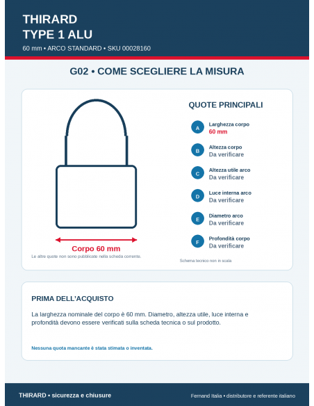 Lucchetto TYPE 1 ALU 60 mm • ARCO STANDARD: guida alle misure – THIRARD