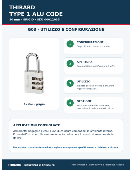 Lucchetto TYPE 1 ALU CODE 30 mm grigio: utilizzo e configurazione – THIRARD