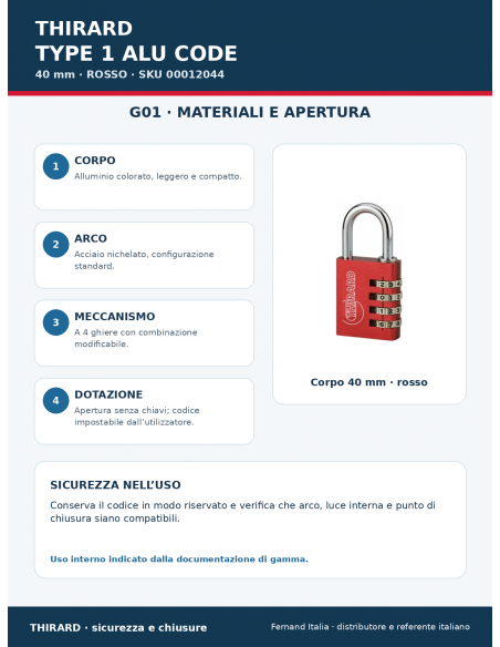 Lucchetto TYPE 1 ALU CODE 40 mm rosso: materiali e apertura – THIRARD