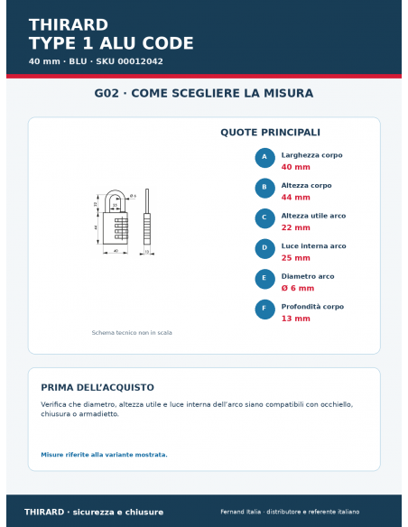 Lucchetto TYPE 1 ALU CODE 40 mm blu: guida alle misure – THIRARD