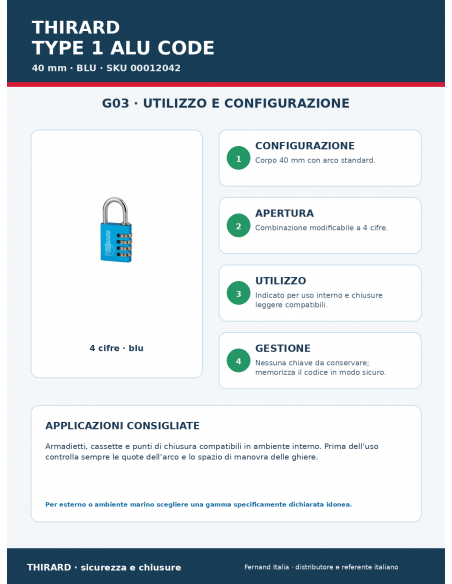 Lucchetto TYPE 1 ALU CODE 40 mm blu: utilizzo e configurazione – THIRARD