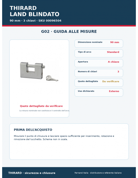Lucchetto LAND BLINDATO 90 mm: guida alle misure – THIRARD