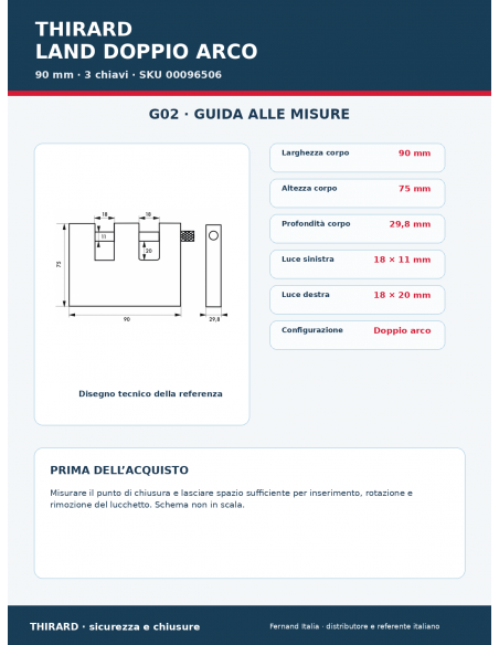 Lucchetto LAND DOPPIO ARCO 90 mm: guida alle misure – THIRARD