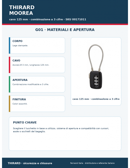 Lucchetto MOOREA: materiali e apertura – THIRARD