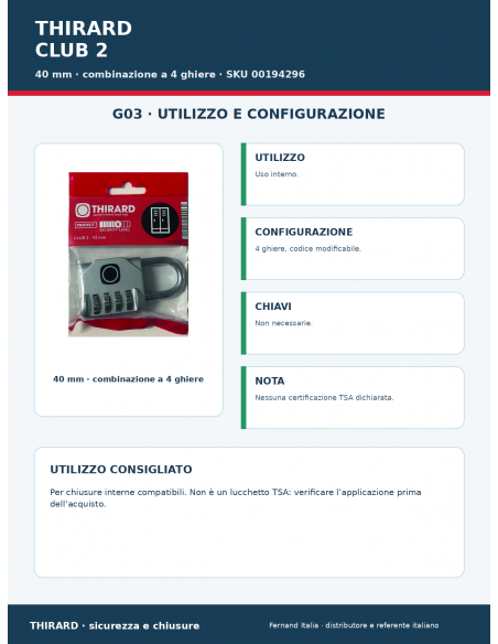 Lucchetto CLUB 2: utilizzo e configurazione – THIRARD