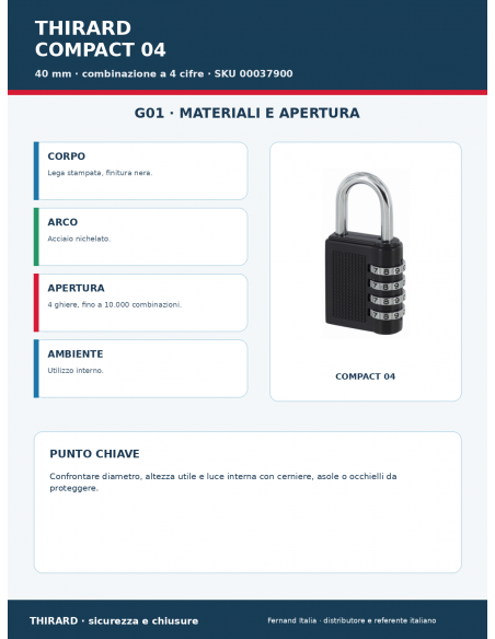 Lucchetto COMPACT 04: materiali e apertura – THIRARD
