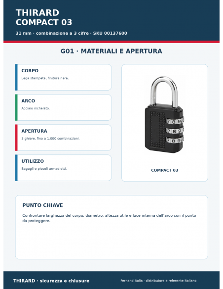 Lucchetto COMPACT 03: materiali e apertura – THIRARD
