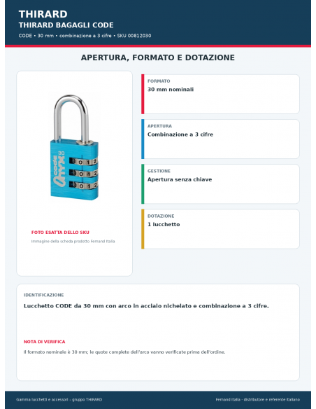 CODE 30: apertura e dotazione – THIRARD