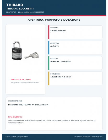 PROTECTOR: apertura e dotazione – THIRARD
