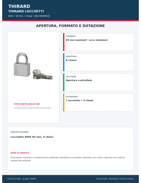 DISK: apertura e dotazione – THIRARD