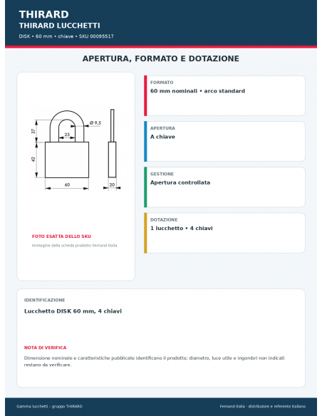 DISK: apertura e dotazione – THIRARD