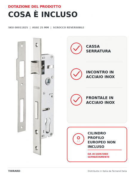 Serratura da incasso per infissi metallici, asse 25 mm, interasse 85 mm – THIRARD