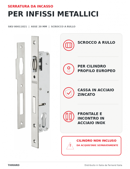 Cassa serratura con asse 20 mm, cilindro e rullo, L 36 mm – THIRARD