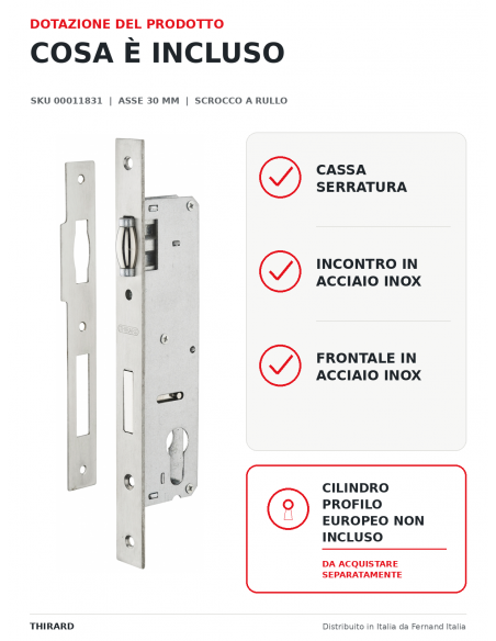 Cassa serratura con asse 30 mm, cilindro e rullo, L 46 mm – THIRARD