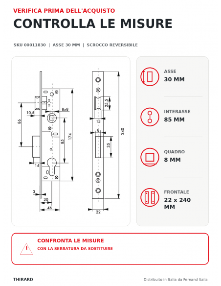 Serratura da incasso per infissi metallici, asse 30 mm, interasse 85 mm – THIRARD