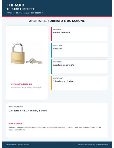 TYPE 1+: apertura e dotazione – THIRARD
