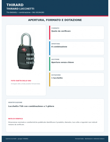 TSA BAGAGLI: apertura e dotazione – THIRARD