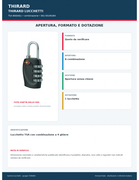 TSA BAGAGLI: apertura e dotazione – THIRARD