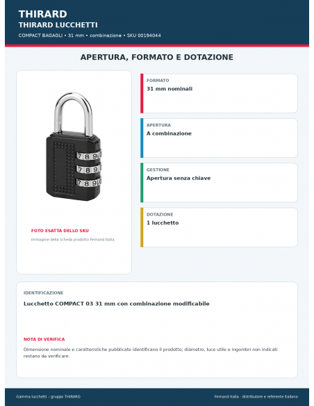 COMPACT BAGAGLI: apertura e dotazione – THIRARD