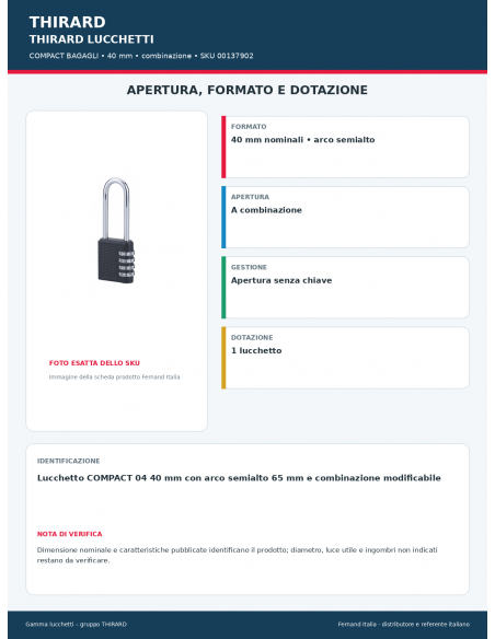 COMPACT BAGAGLI: apertura e dotazione – THIRARD