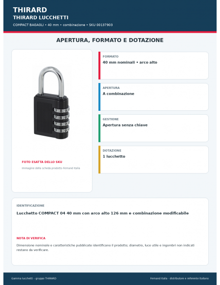 COMPACT BAGAGLI: apertura e dotazione – THIRARD