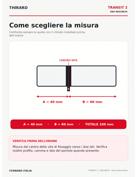TRANSIT 2: come scegliere la misura 40 × 60 mm – THIRARD