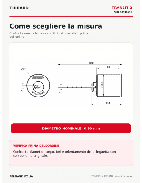 TRANSIT 2: come scegliere la misura Ø 30 mm – THIRARD