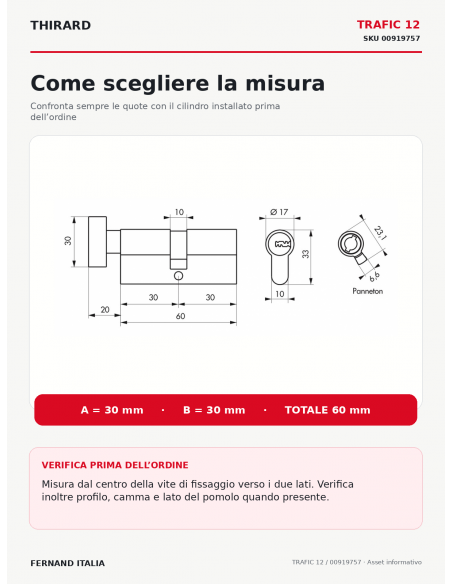 TRAFIC 12: come scegliere la misura 30 × 30 mm – THIRARD